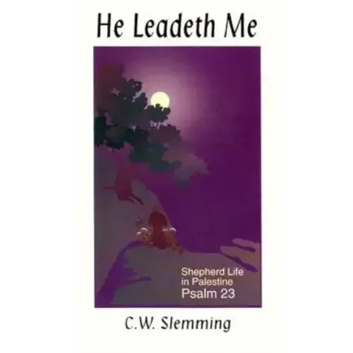 He Leadeth Me