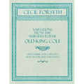 Variations from the Nursery Rhyme Old King Cole - Sheet Music for Soprano, Alto, Tenor, Bass and Piano