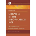 Libraries in the Information Age: An Introduction and Career Exploration