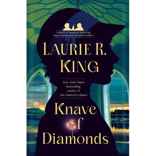 Knave of Diamonds: A Novel of Suspense Featuring Mary Russell and Sherlock Holmes