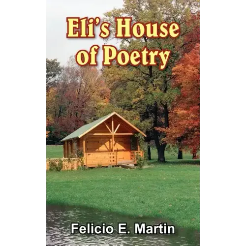 Eli's House of Poetry