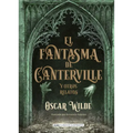 El Fantasma de Canterville: Y Otros Relatos