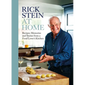 Rick Stein at Home: Recipes, Memories and Stories from a Food Lover's Kitchen