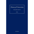 History of Universities: Volume XXXV / 1: The Unloved Century: Georgian Oxford Reassessed