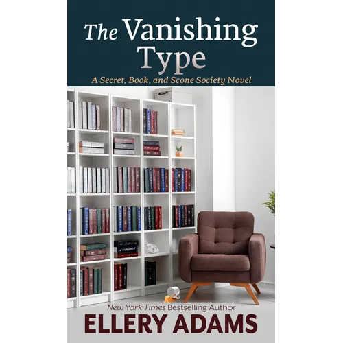The Vanishing Type: A Charming Bookish Cozy Mystery