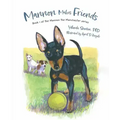 Mannon Makes Friends: Book 1 of the Mannon the Manchester Series