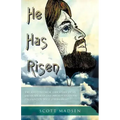 He Has Risen
