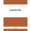 Louden Barn Plans