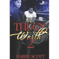 A Thugs Worth 2