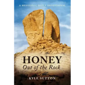 Honey Out of the Rock