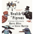 A Wealth of Pigeons: A Cartoon Collection