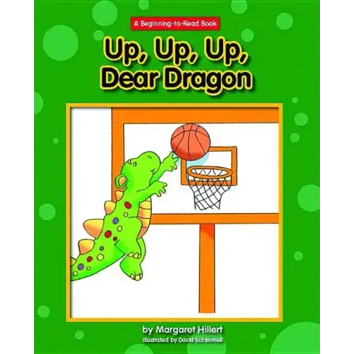 Up, Up, Up, Dear Dragon