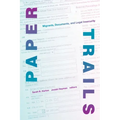 Paper Trails: Migrants, Documents, and Legal Insecurity