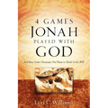 4 Games Jonah Played with God