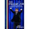 The Italian Job: A Chelsea thriller starring Antonio Conte: part one