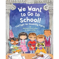 We Want to Go to School!: The Fight for Disability Rights