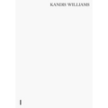 Kandis Williams: A Line