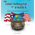 The Little Melting Pot of America - Puerto Rican American - Hardcover: Abuela teaches the kids about Puerto Rico