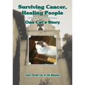 Surviving Cancer, Healing People: One Cat's Story