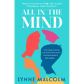 All in the Mind: The New Book from the Popular ABC Radio Program and Podcast