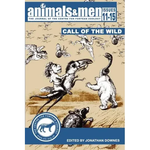 Animals & Men - Issues 11 - 15 - The Call of the Wild