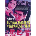 Outlaw Masters of Japanese Film