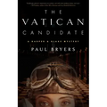 The Vatican Candidate: A Harper & Blake Mystery