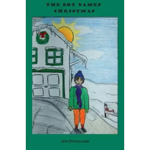 The Boy Named Christmas