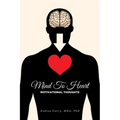 Mind To Heart: Motivational Thoughts