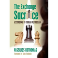 The Exchange Sacrifice According to Tigran Petrosian