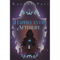 Happily Ever Afterlife