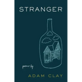 Stranger: Poems