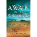 A Walk in the Wilderness
