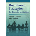 Boardroom Strategies for Financial Institutions