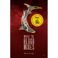 Where the Blood Mixes