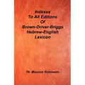 Indexes to All Editions of Bdb Hebrew English Lexicon