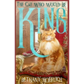 The Cat Who Would Be King