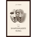 The Shapewalker's Song