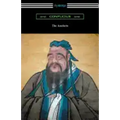 The Analects (Translated by James Legge with an Introduction by Lionel Giles)