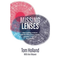 Missing Lenses: How reading scripture with the first century church can help us find our lost identity