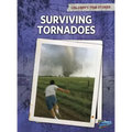 Surviving Tornadoes