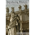 Introducing Rhetoric: An Illustrated & Interactive Guide