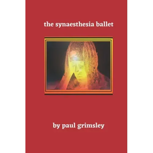 The Synaesthesia Ballet