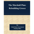 The Marshall Plan: Rebuilding Greece
