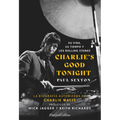 Charlie's Good Tonight