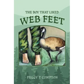 The Boy That Liked Web Feet