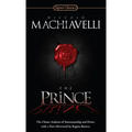 The Prince: The Classic Analysis of Statesmanship and Power