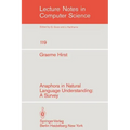 Anaphora in Natural Language Understanding: A Survey