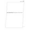 The Spirit of Terrorism: And Other Essays