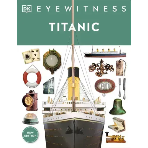 Eyewitness Titanic